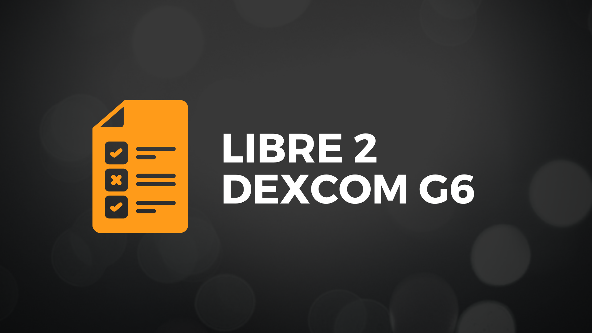 Kokemuksia: Libre 2 ja Dexcom G6